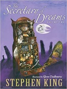The Secretary of Dreams: Volume 2