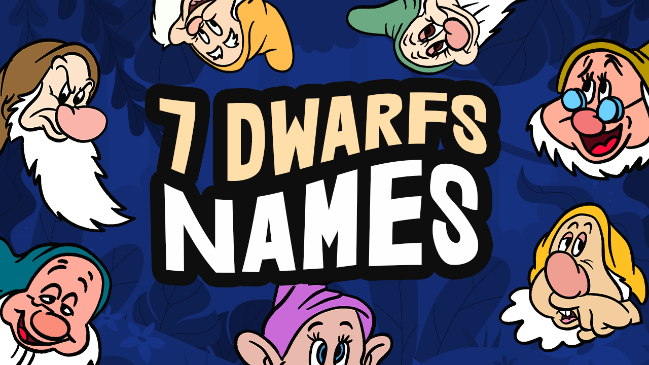 List Of The 7 Dwarfs Names In Snow White