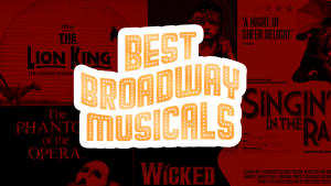 Top 50 Best Broadway Musicals - Facts.net