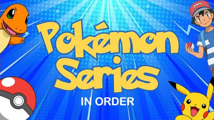 Pokémon Series in Order Watch Guide 