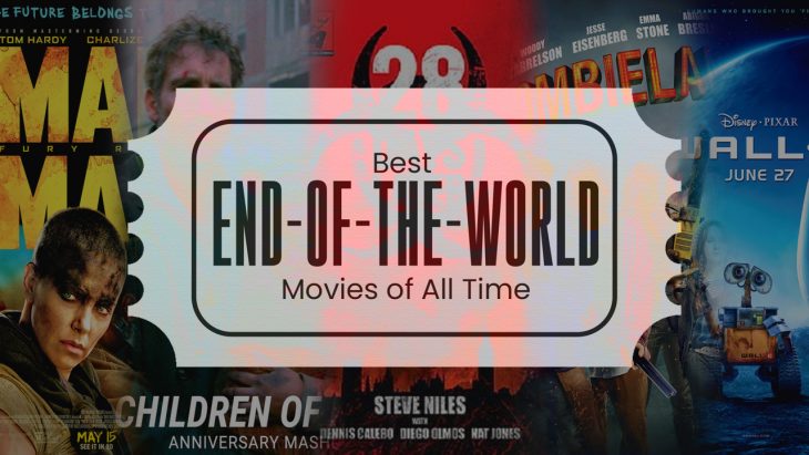 Best End-of-the-World Movies of All Time