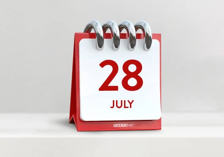 July 28th All Facts Events That Happened Today In History Facts