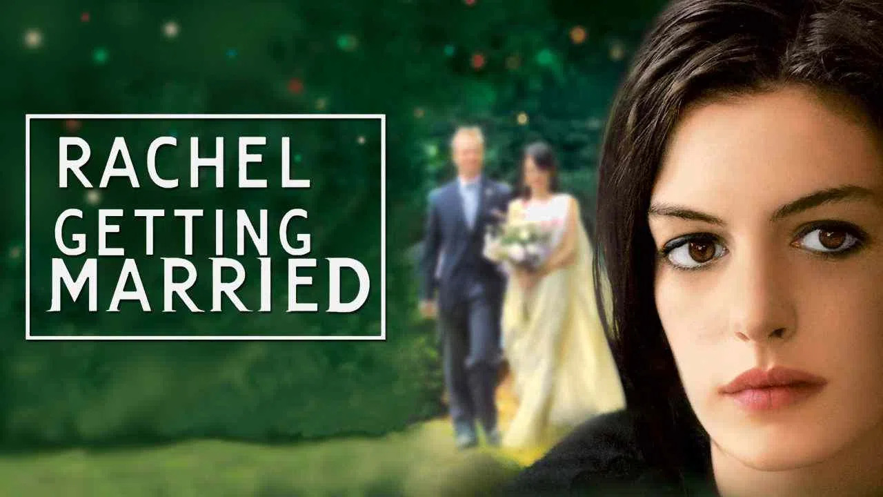 30-facts-about-the-movie-rachel-getting-married