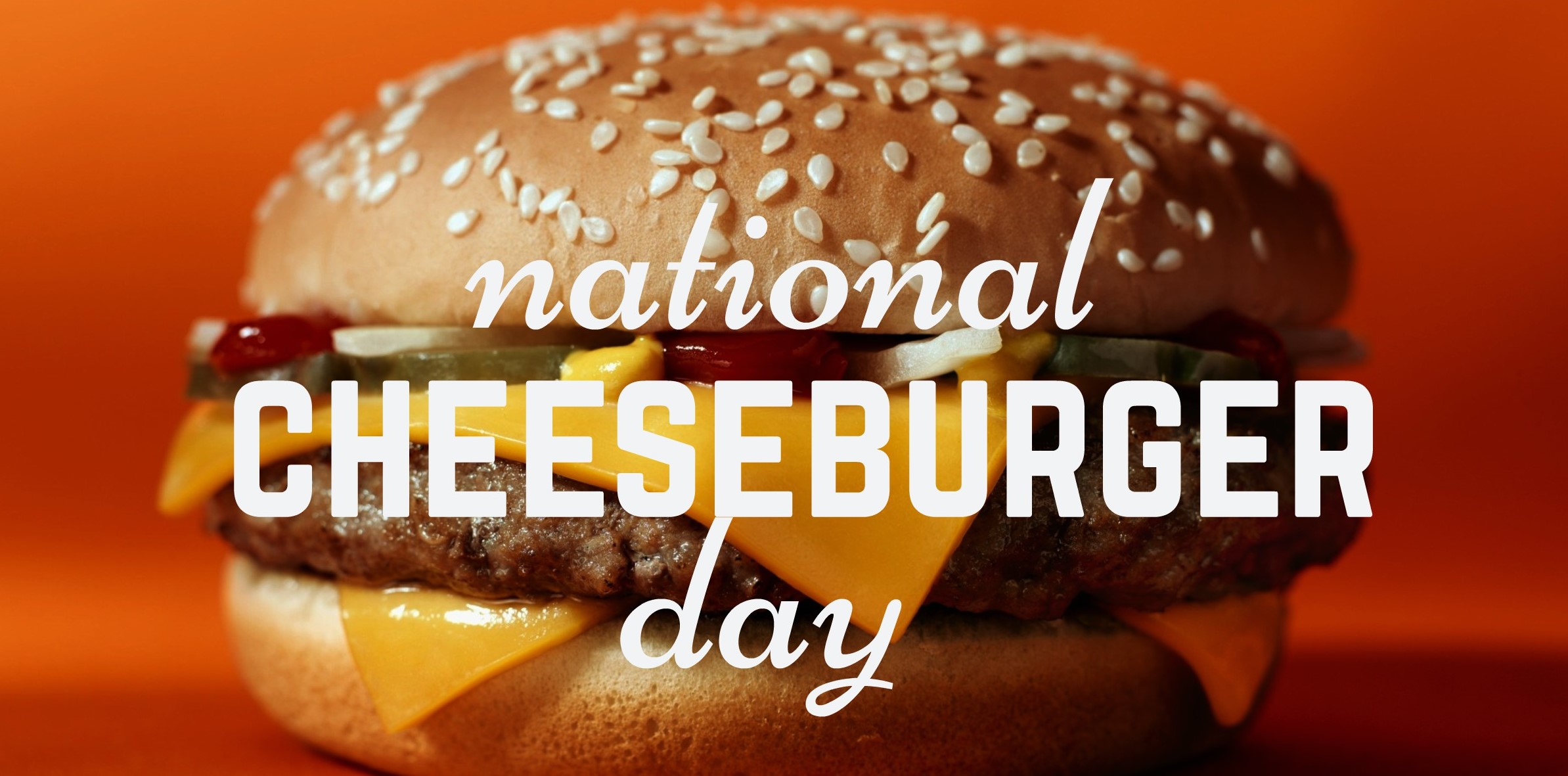 National Cheeseburger Day