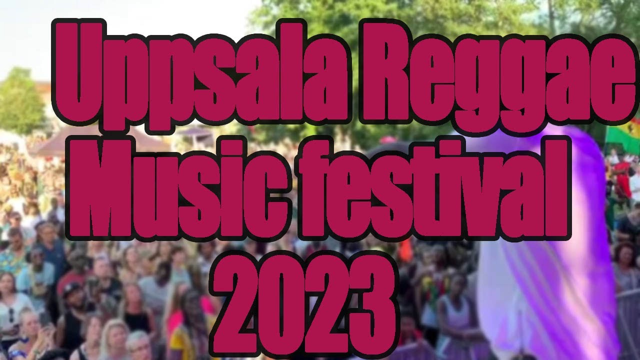 12-facts-about-uppsala-reggae-festival