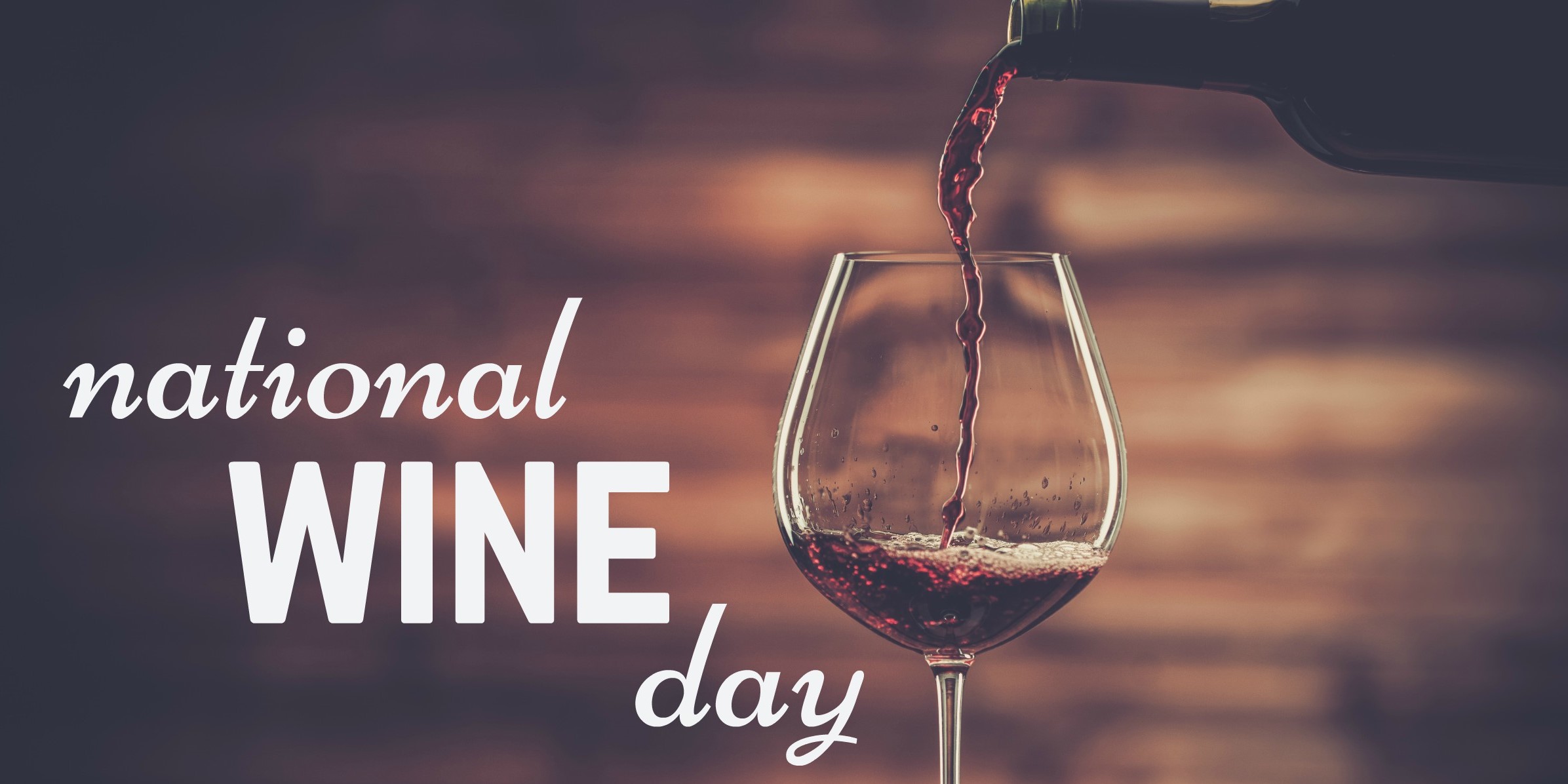15 Facts About National Wine Day