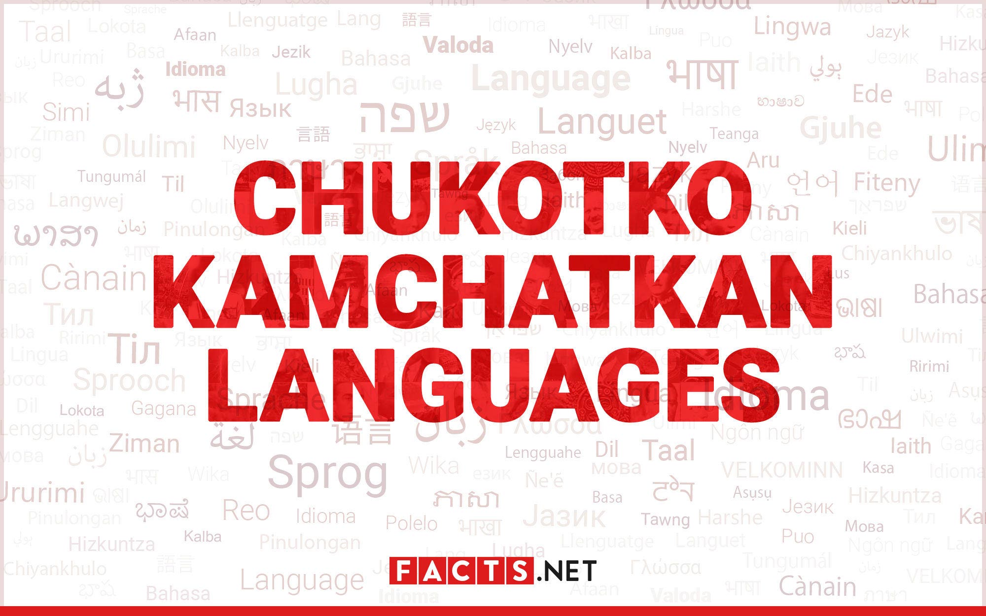 15-extraordinary-facts-about-chukotko-kamchatkan-languages