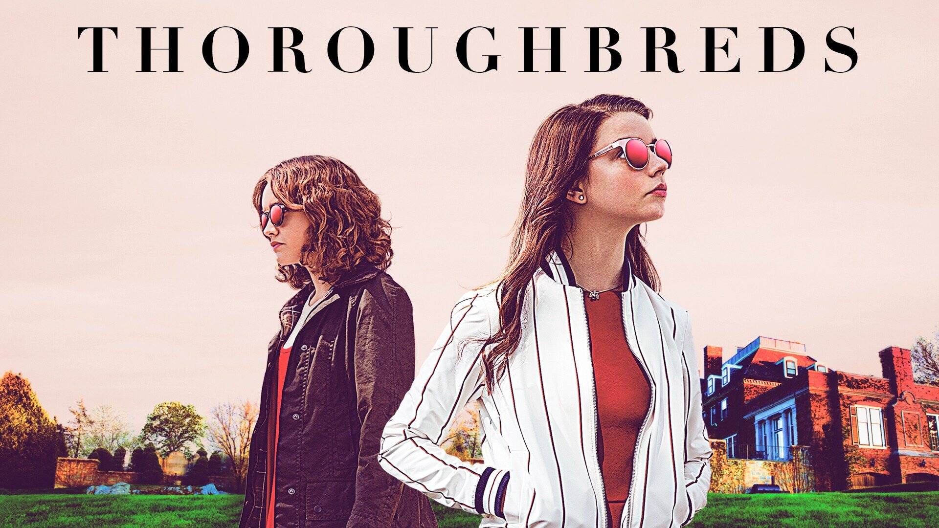 33-facts-about-the-movie-thoroughbreds