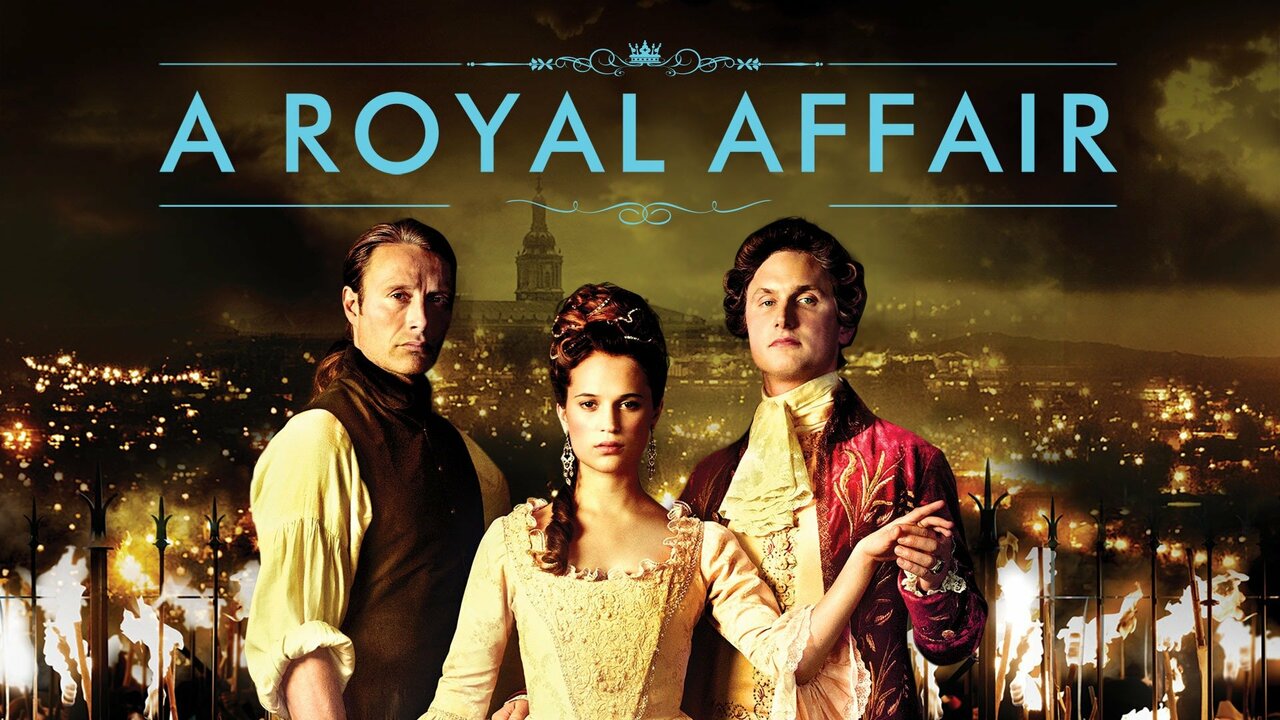 34-facts-about-the-movie-a-royal-affair
