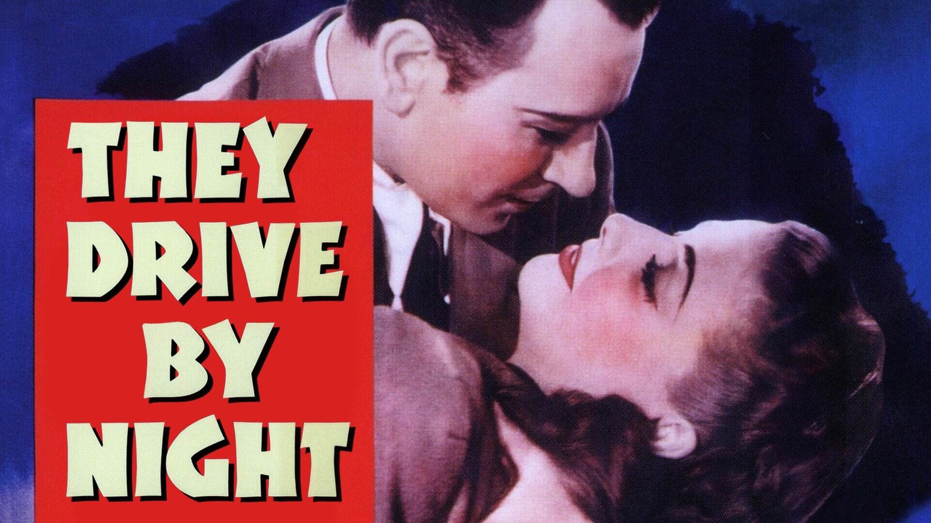 36-facts-about-the-movie-they-drive-by-night