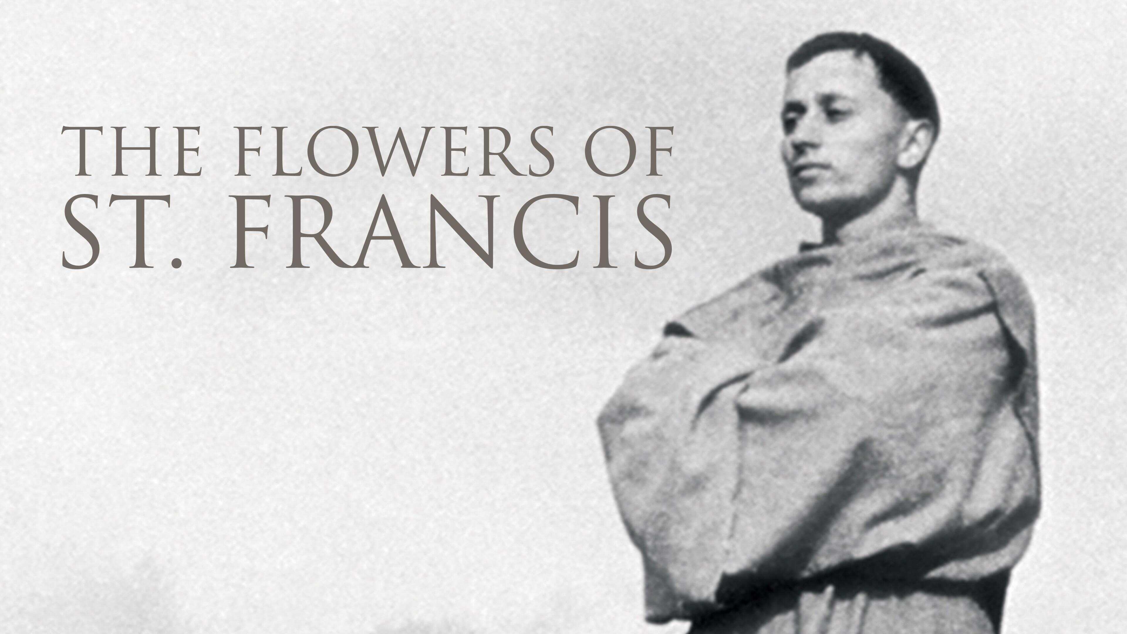 41-facts-about-the-movie-the-flowers-of-st-francis