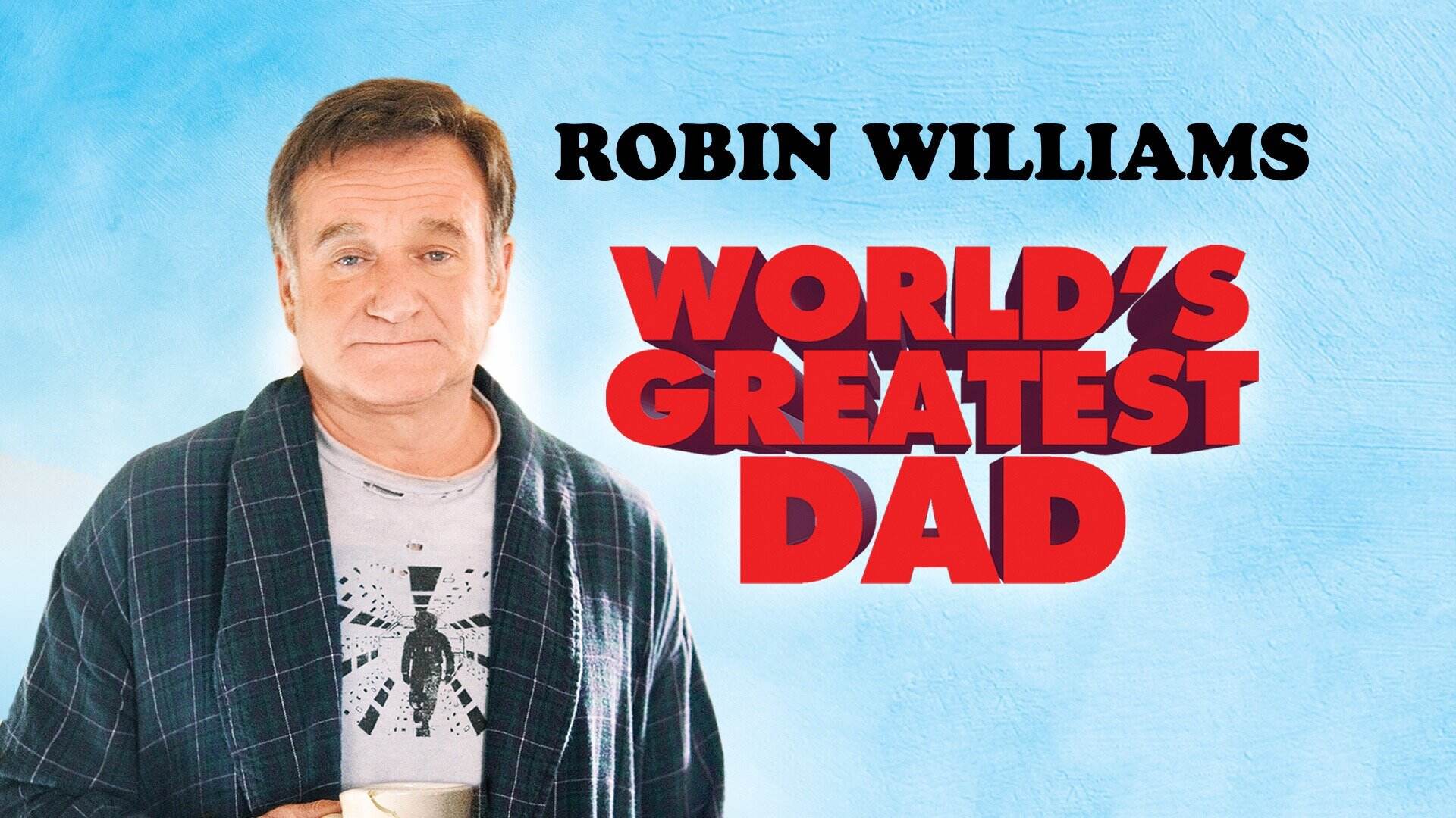 43-facts-about-the-movie-worlds-greatest-dad