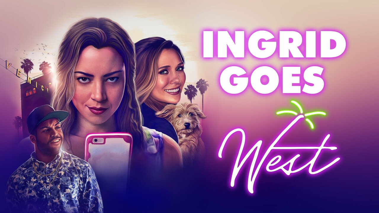 44-facts-about-the-movie-ingrid-goes-west