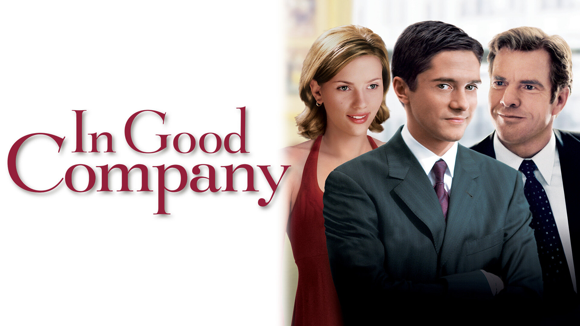 45-facts-about-the-movie-in-good-company