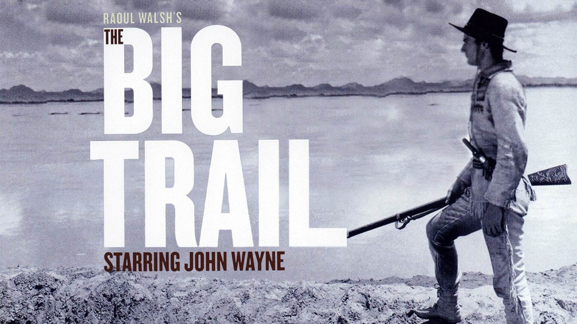 45-facts-about-the-movie-the-big-trail
