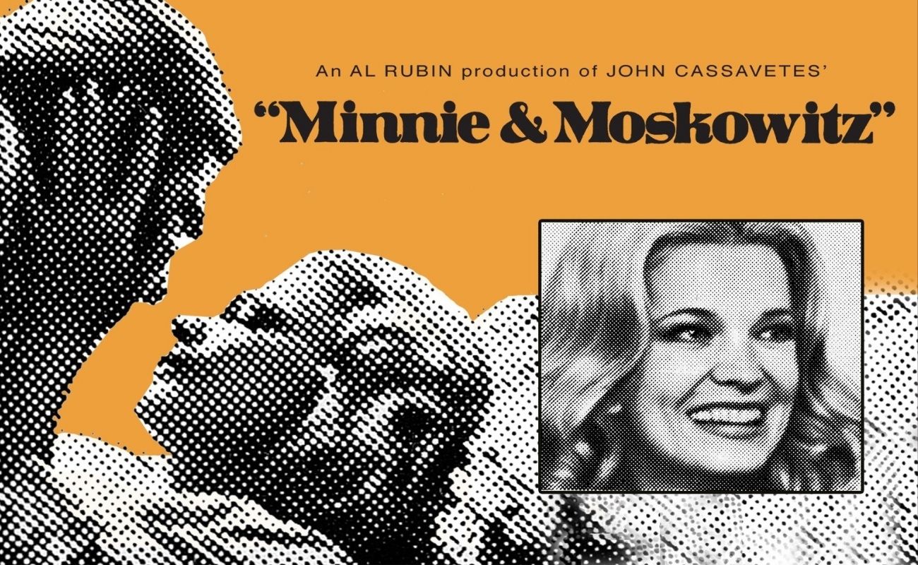 48-facts-about-the-movie-minnie-and-moskowitz