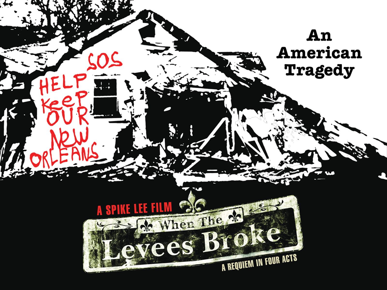 34-facts-about-the-movie-when-the-levees-broke