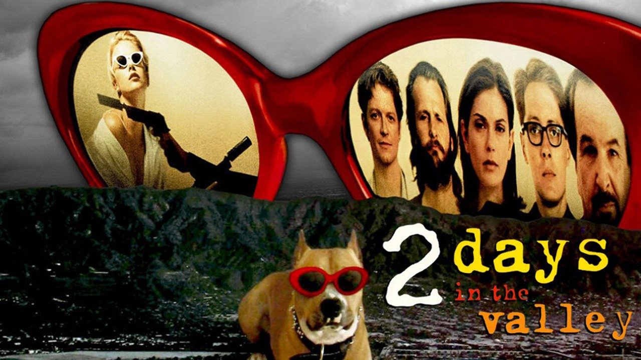 44-facts-about-the-movie-2-days-in-the-valley