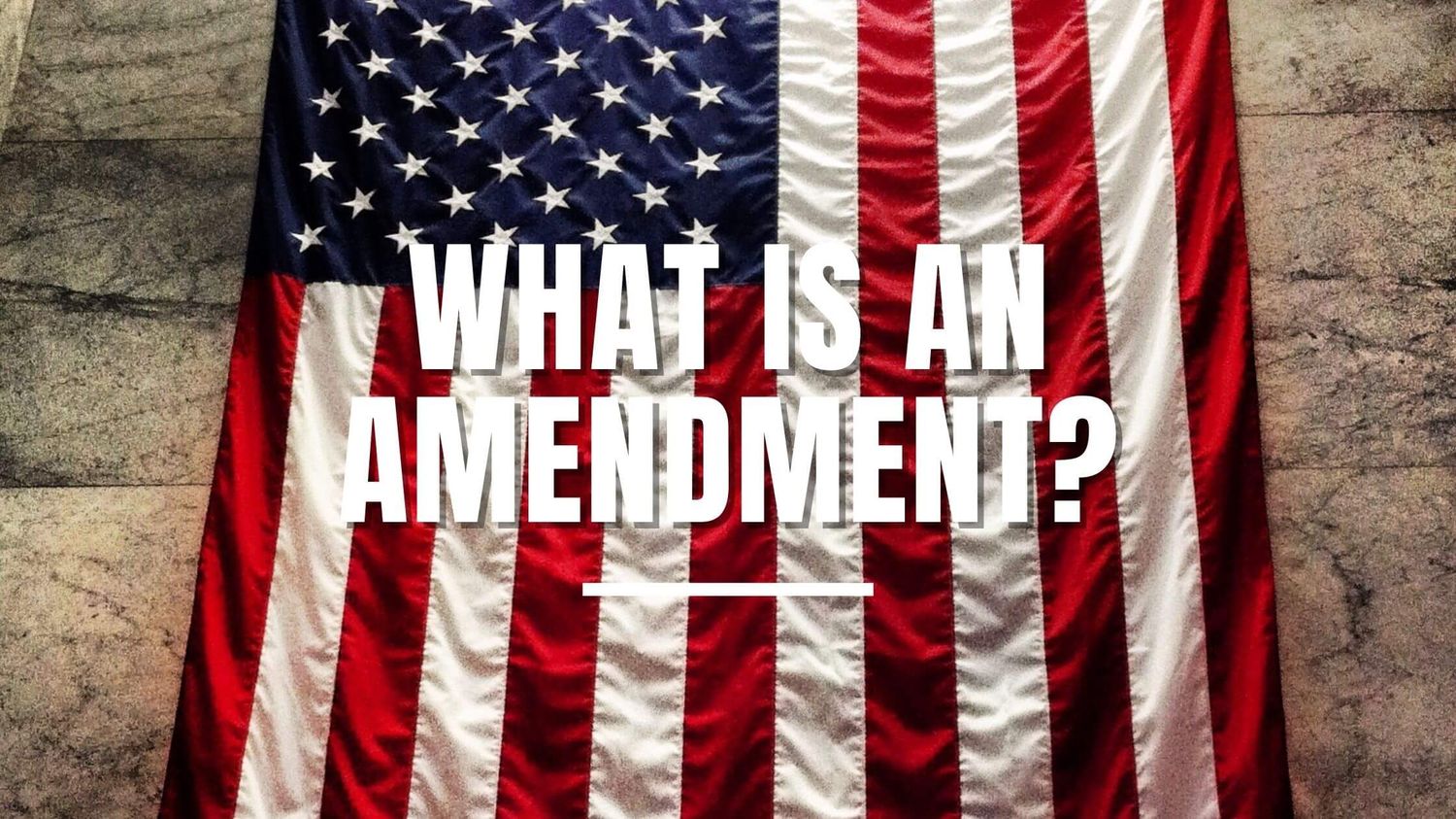 20-facts-about-what-is-an-amendment